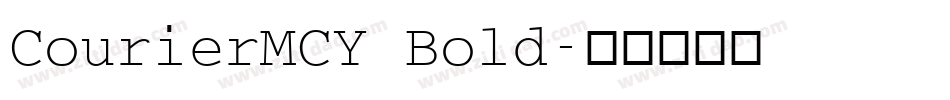 CourierMCY Bold字体转换